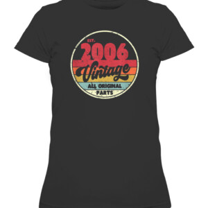 2006 Vintage Shirt, Birthday Gift Tee. Retro Style T Shirt CAWTS black front.jpg