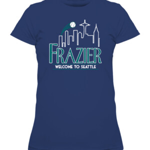WELCOME TO SEATTLE SHIRT ADAM FRAZIER Seattle Mariners CAWTS navy front.jpg