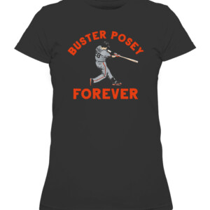BUSTER POSEY FOREVER SHIRT Buster Posey San Francisco Giants CAWTS black front.jpg