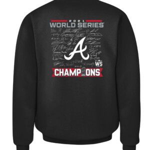 Atlanta Braves 2021 World Series Champions Signature Roster T Shirt CACS black back.jpg
