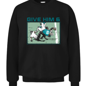 GIVE HIM 6 SHIRT ROBERT HUNT Miami Dolphins CACS black front.jpg
