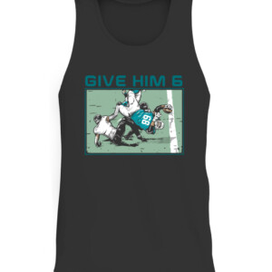 GIVE HIM 6 SHIRT ROBERT HUNT Miami Dolphins CATT black front.jpg