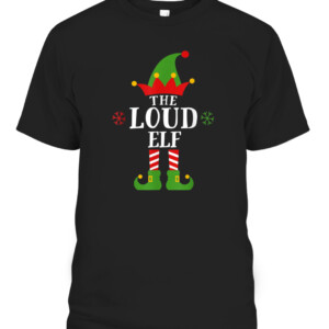 Loud Elf Funny Matching Family Group Christmas Pajama T Shirt CABT black front.jpg