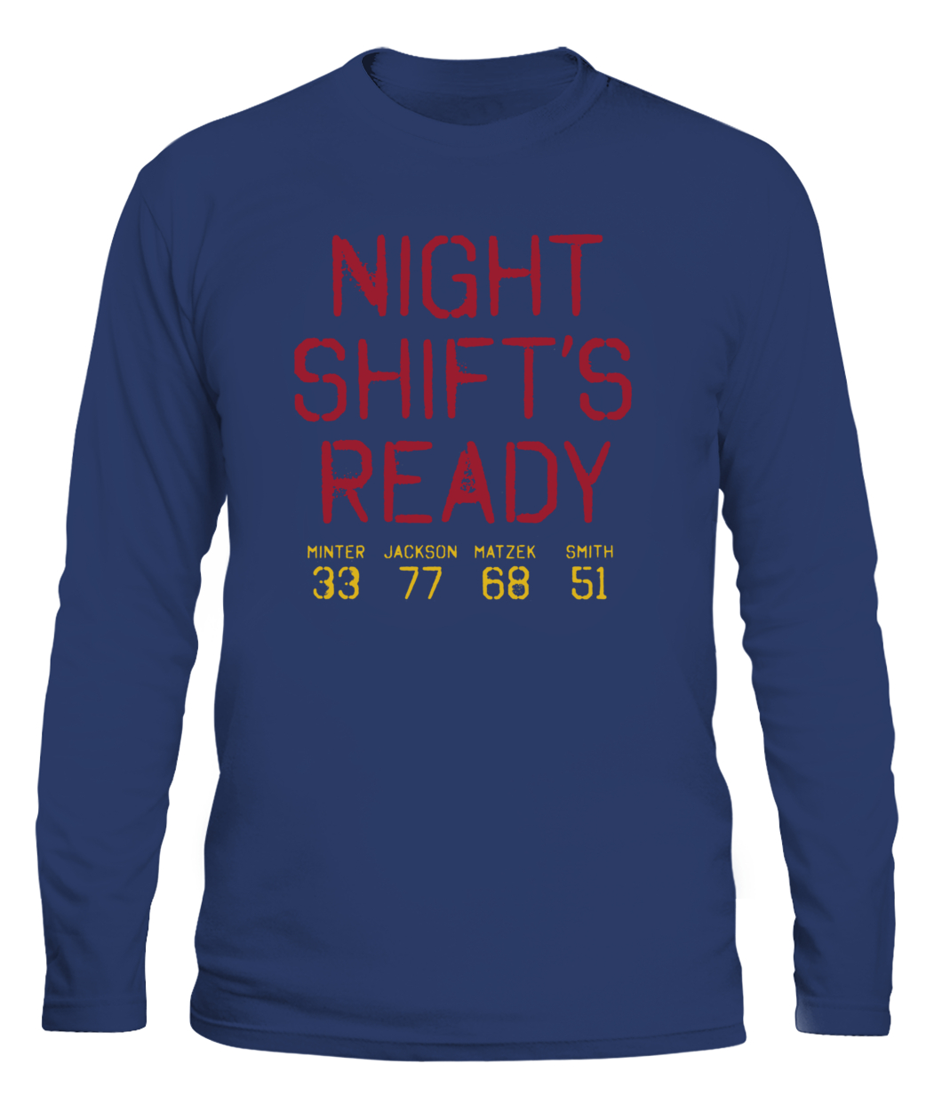 Night Shift’s Ready Shirt Tyler Matzek, Luke Jackson, Will Smith and A.J. Minter-CALS-navy-front.jpg Night Shift’s Ready Shirt Tyler Matzek, Luke Jackson, Will Smith and A.J. Minter CALS navy front.jpg