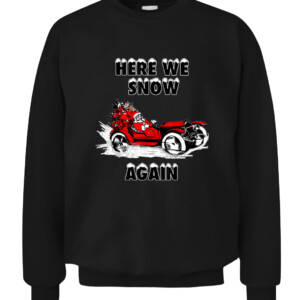 HERE WE SNOW AGAIN SANTA T Shirt VINTAGE CHRISTMAS TEES CACS black front.jpg