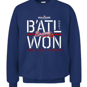 B'ATL WON SHIRT Atlanta Braves 2021 World Series Champions Steal T Shirt CACS navy front.jpg