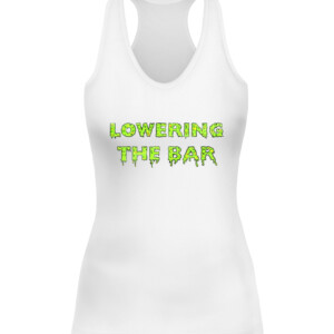 LTB SLIME SHIRT LOWERING THE BAR CAWT white front.jpg