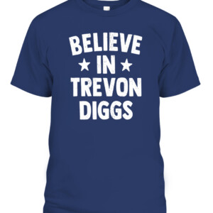 BELIEVE IN TREVON DIGGS SHIRT Trevon Diggs Dallas Cowboys CABT navy front.jpg