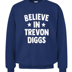 BELIEVE IN TREVON DIGGS SHIRT Trevon Diggs Dallas Cowboys CACS navy front.jpg