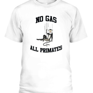 NO GAS ALL PRIMATES SHIRT Pole Assassin Monkey CAPT white front.jpg