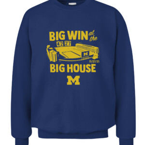 BIG WIN AT THE BIG HOUSE SHIRT Michigan Wolverines CACS navy front.jpg