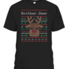 Brother Deer Family Matching Ugly Sweater T Shirt CABT black front.jpg