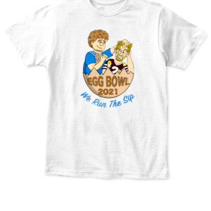 WE RUN THE SIP SHIRT EGG BOWL 2021 Ole Miss Rebels APKT white front.jpg