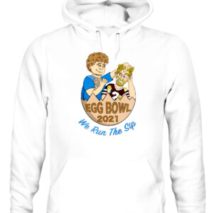 WE RUN THE SIP SHIRT EGG BOWL 2021 Ole Miss Rebels CAUH white front.jpg