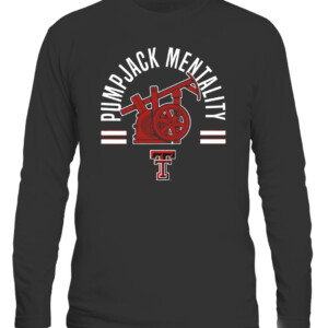 PUMPJACK MENTALITY SHIRT Texas Tech Red Raiders CALS black front.jpg