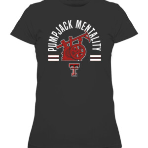 PUMPJACK MENTALITY SHIRT Texas Tech Red Raiders CAWTS black front.jpg
