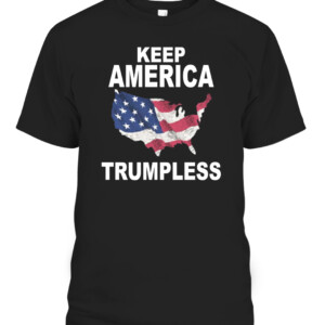 8f85df54668f9KEEP AMERICA TRUMPLESS SHIRT2a02af5a588c21e4 CABT black front.jpg