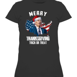 Funny Joe Biden Merry Thanksgiving USA Flag Anti Biden T Shirt Funny Joe Biden Happy Easter Republican Christmas CAWTS black front.jpg