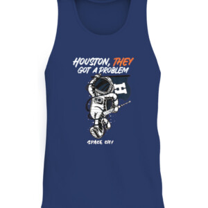 Houston They Got A Problem Shirt T Shirt Playoff Postseason Series Baseball Houston Astros Nasas Houston Space City CATT navy front.jpg