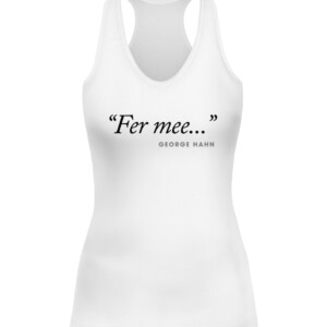 George Hahn Fer Mee Shirt CAWT white front.jpg