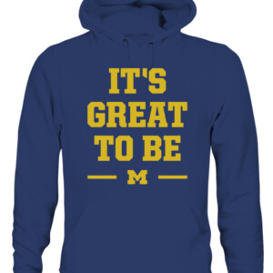 IT'S GREAT TO BE SHIRT Michigan Wolverines CAUH navy front.jpg