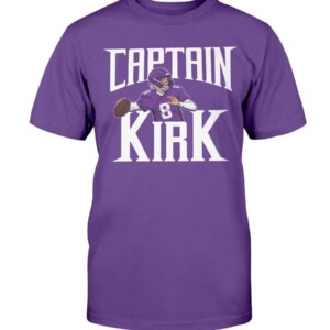 CAPTAIN KIRK SHIRT KIRK COUSINS Minnesota Vikings Shirt