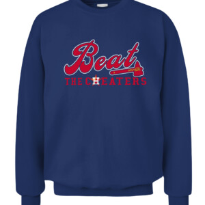 BEAT THE CHEATERS SHIRT Atlanta Braves 2021 World Series Champions CACS navy front.jpg
