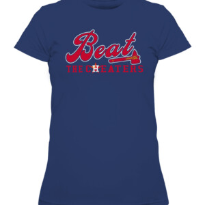 BEAT THE CHEATERS SHIRT Atlanta Braves 2021 World Series Champions CAWTS navy front.jpg