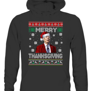 Funny Joe Biden Merry Thanksgiving Ugly Christmas Sweater Long Sleeve T Shirt Funny Joe Biden Happy Easter Republican Christmas CAUH black front.jpg