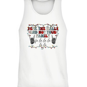 Deck The Halls and Not Your Family Funny Skeleton Christmas T Shirt CATT white front.jpg