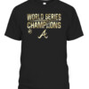 Atlanta Braves 2021 World Series Champions Parade Shirt CABT black front.jpg