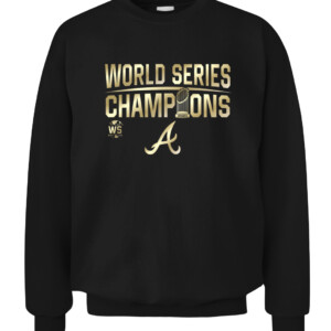 d674d5Atlanta Braves 2021 World Series Champions Parade Shirte6aa7427c8ab0c9bdc243d5ac CACS black front.jpg