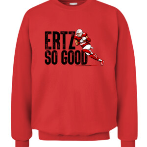 ZACH ERTZ SO GOOD SHIRT Arizona Cardinals ZACH ERTZ CACS red front.jpg