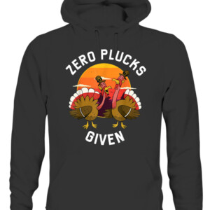 Funny Turkey Meme Shirt, Vintage Sunset Zero Plucks Given T Shirt CAUH black front.jpg