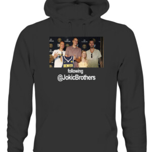 Following Jokic Brothers Shirt following @JokicBrother Nikola Jokic Denver Nuggets CAUH black front.jpg