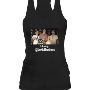 Following Jokic Brothers Shirt following @JokicBrother Nikola Jokic Denver Nuggets CAWT black front.jpg