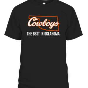 COWBOYS THE BEST IN OKLAHOMA SHIRT OKLAHOMA STATE COWBOYS CABT black front.jpg