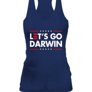 Funny Let's Go Darwin shirt Charles Darwin quote T Shirt CAWT navy front.jpg