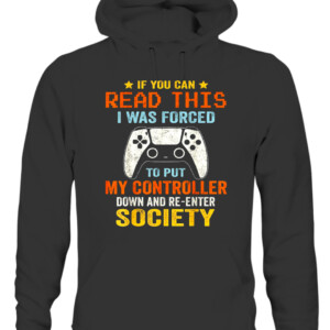 I Was Forced To Put My Controller Down Funny Gaming T shirt CAUH black front.jpg