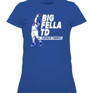 BIG FELLA TD SHIRT ANDREW THOMAS New York Giants CAWTS royal front.jpg