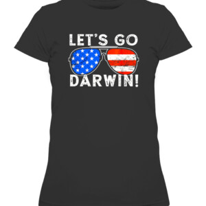 Aviator Sunglasses American Flag Let’s Go Darwin T Shirt CAWTS black front.jpg