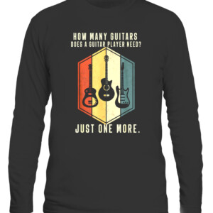 How Many Guitars Gifts For Men Guitar Players Music Vintage T Shirt CALS black front.jpg
