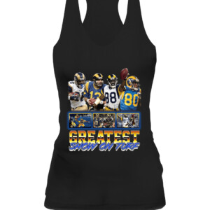 GREATEST SHOW ON TURF SHIRT Odell Beckham Jr Marshall Faulk Kurt Warner Lance Kendricks Isaac Bruce Los Angeles Rams CAWT black front.jpg