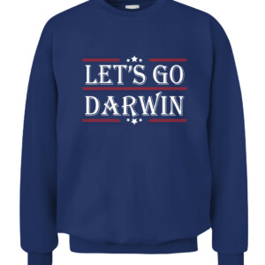 Let's Go Darwin Sarcastic Saying USA Flag Lets Go Darwin T Shirt CACS navy front.jpg