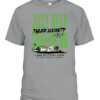 Just Keep Swimming Shirt Tyler Lockett Seattle Seahawks CABT sport grey front.jpg