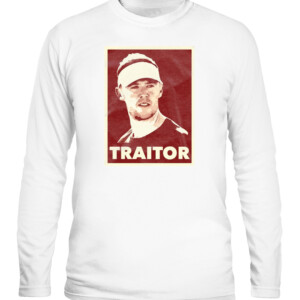 TRAITOR SHIRT Lincoln Riley USC Trojans CALS white front.jpg