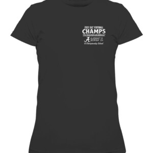 2021 SEC Football Conference Champions 2 Hit Score T Shirt Alabama Crimson Tide CAWTS black front.jpg