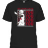 STEFON SAYS YOU YOU YOU YOU SHIRT STEFON DIGGS Buffalo Bills