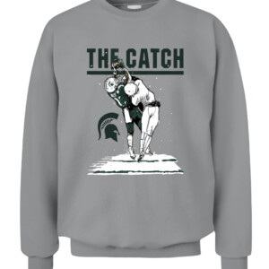 JAYDEN REED THE CATCH SHIRT Michigan State Spartans CACS sport grey front.jpg