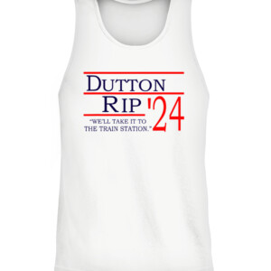 Dutton Rip 2024 we'll take it to the train station T Shirt Rip Wheeler Yellowstone Cole Hauser CATT white front.jpg